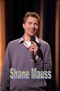 Shane Mauss